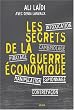 Les secrets de la guerre �conomique