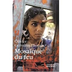 La Mosa�que du feu
