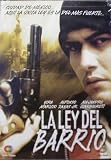 La Ley Del Barrio