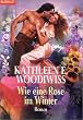 Wie eine Rose im Winter