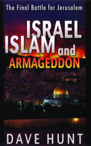 Israel, Islam and Armageddon
