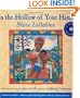 In the Hollow of Your Hand: Slave Lullabies