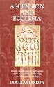 Ascension & Ecclesia : On the Significance of the Doctrine of Ascension