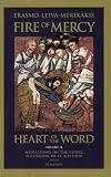Fire of Mercy, Heart of the Word (Volume 2)