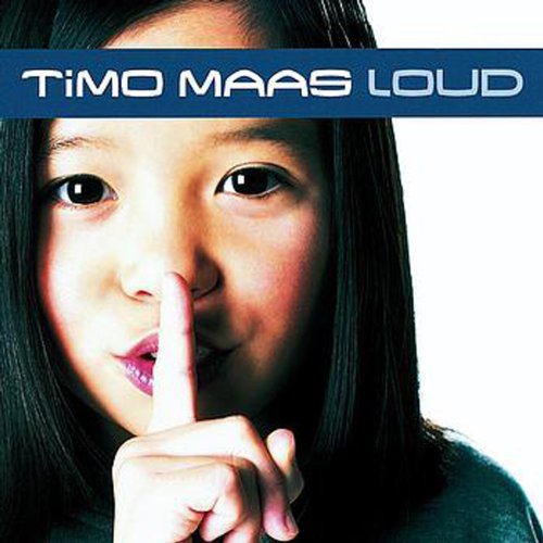 Timo Maas-Loud-CD-FLAC-2002-WRS Download