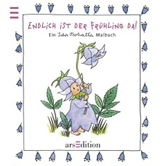 Endlich ist der Fr�hling da! Ein Ida Bohatta Malbuch
