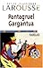 Pantagruel Gargantua (Petits Classiques Larousse) (French Edition)