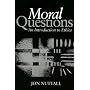 Moral Questions: Introduction to Ethics