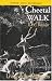 Book Cheetal Walk: Living in the Wilderness