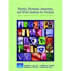 Phonics, Phonemic Awareness, and Word Analysis for Teachers: An Interactive Tutorial