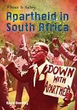 Apartheid in South Africa