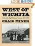 West of Wichita: Settling the High Plains of Kansas, 1865-1890