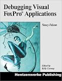  : Debugging Visual FoxPro Applications