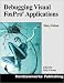  : Debugging Visual FoxPro Applications