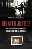 Delayed Justice