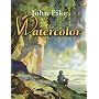 Watercolor (Dover Books on Art Instruction)