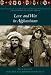 Love and War in Afghanistan