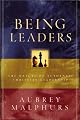 Being Leaders: The Nature of Authentic Christian Leadership