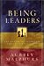 Being Leaders: The Nature of Authentic Christian Leadership