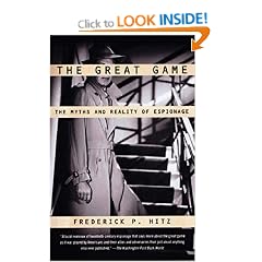 The Great Game: The Myths and Reality of Espionage (Vintage)