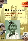  Gebrannte Kinder:  Jurgen Kleindienst