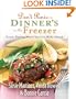 Don't Panic - Dinner's in the Freezer: Great-Tasting Meals You Can Make Ahead