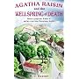 Agatha Raisin and the Wellspring of Death (Agatha Raisin)