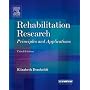 Rehabilitation Research: Principles and Applications