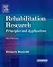 Rehabilitation Research: Principles and Applications (Rehabilitation Research)