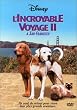 L'Incroyable voyage 2