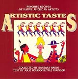Artistic Tastes: Favorite Recipes of Native American Artists