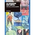Gravure sur m�tal