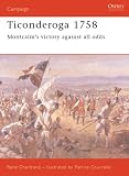Ticonderoga 1758: Montcalm's victory against all odds (Campaign)