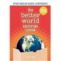The Better World Shopping Guide (Every Dollar Makes a Difference) (Revised) (Paperback)