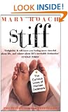 Stiff: The Curious Lives of Human Cadavers
