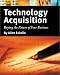 Technology Acquisition: Buying the Future of Your Business