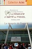Synth�se du 28�me congr�s national de m�decine et sant� au travail, Bordeaux, 8-11 juin 2004 : Le congr�s de l'espoir
