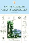 Native American Crafts and Skills, 2n...