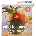 Wild Tea Cosies: 24 Step-by-step Patterns