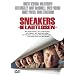 Sneakers - Die Lautlosen