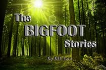 Bigfoot and the Colorado Fires (The Bigfoot Stories) Bigfoot and the Colorado Fires (The Bigfoot Stories)