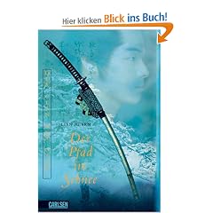 Der Pfad im Schnee - Der Clan der Otori
