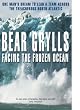 Facing the Frozen Ocean: One Man's Dream to Lead a Team Across the Treacherous North Atlantic