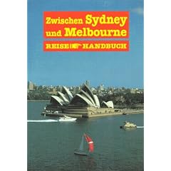 Zwischen Sydney und Melbourne