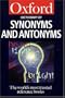 The Dictionary of Synonyms and Antonyms (Oxford Paperback Reference)