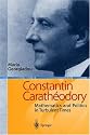 Constantin Carathéodory: Mathematics and Politics in Turbulent Times