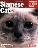 Siamese Cats (Barron's Complete Pet Owner's Manuals)