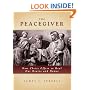 The Peacegiver: How Christ Offers to Heal Hearts and Homes