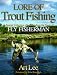 Book Lore of Trout Fishing: A Special Collection of Lessons from the Pages of Fly Fisherman