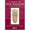 Learn Old English  language and find your inner Anglo-Saxon